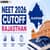 Rajasthan NEET Cut off 2026: MBBS & BDS Government Colleges Cutoff List